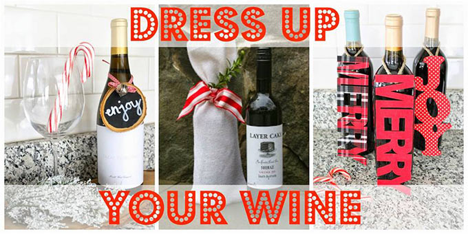 Dress your wine bottle